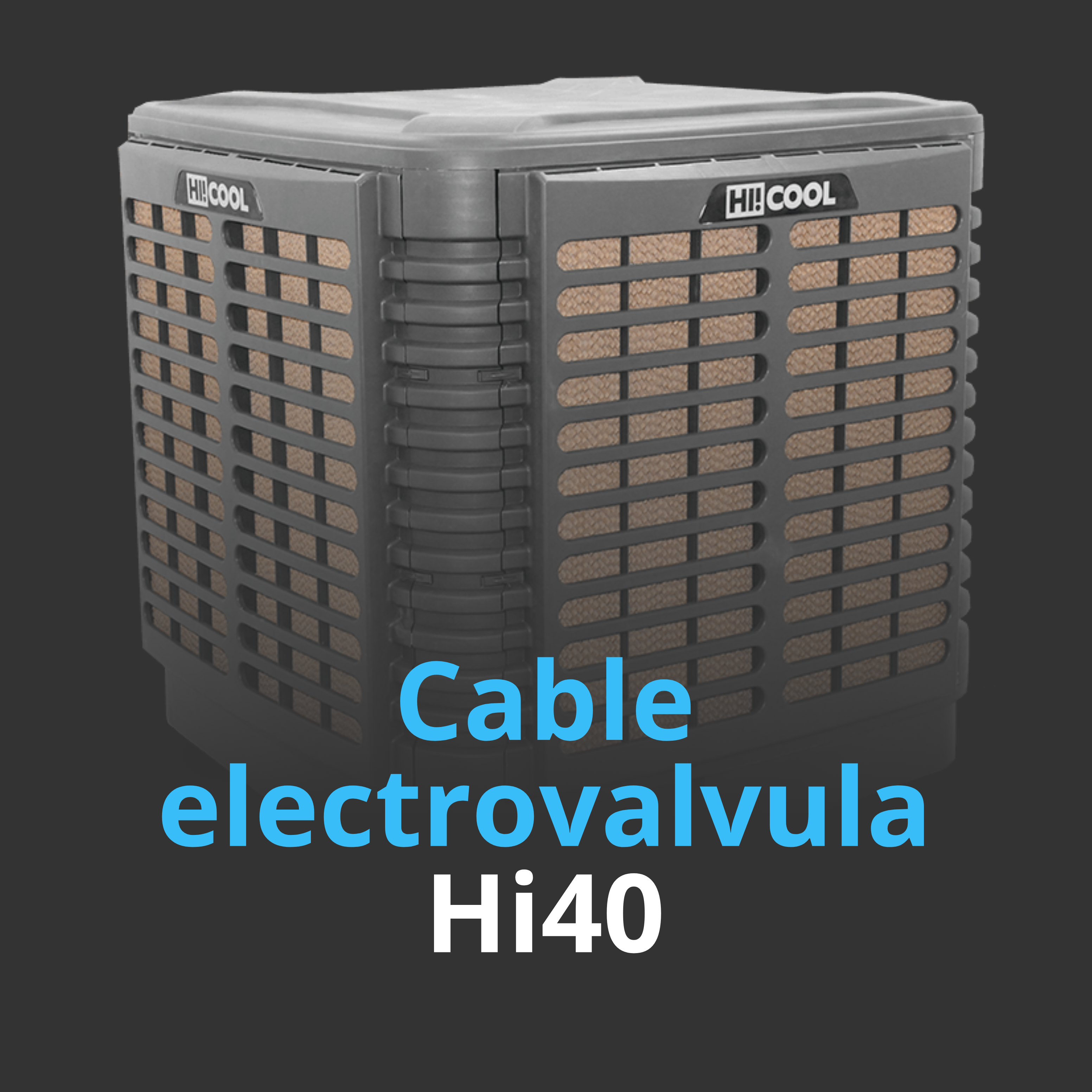 Cable Electroválvula HI40