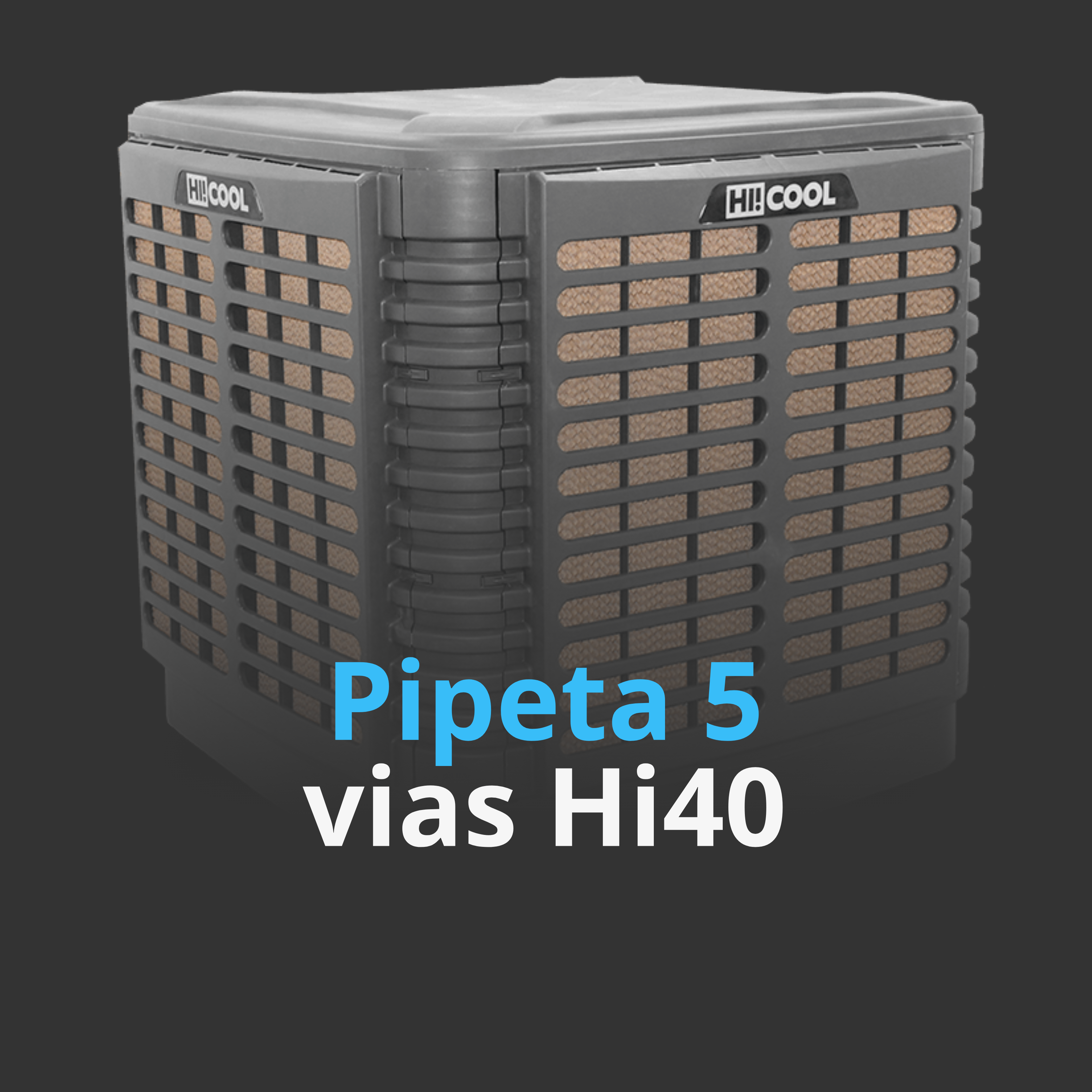 Pipeta 5 Vías HI40
