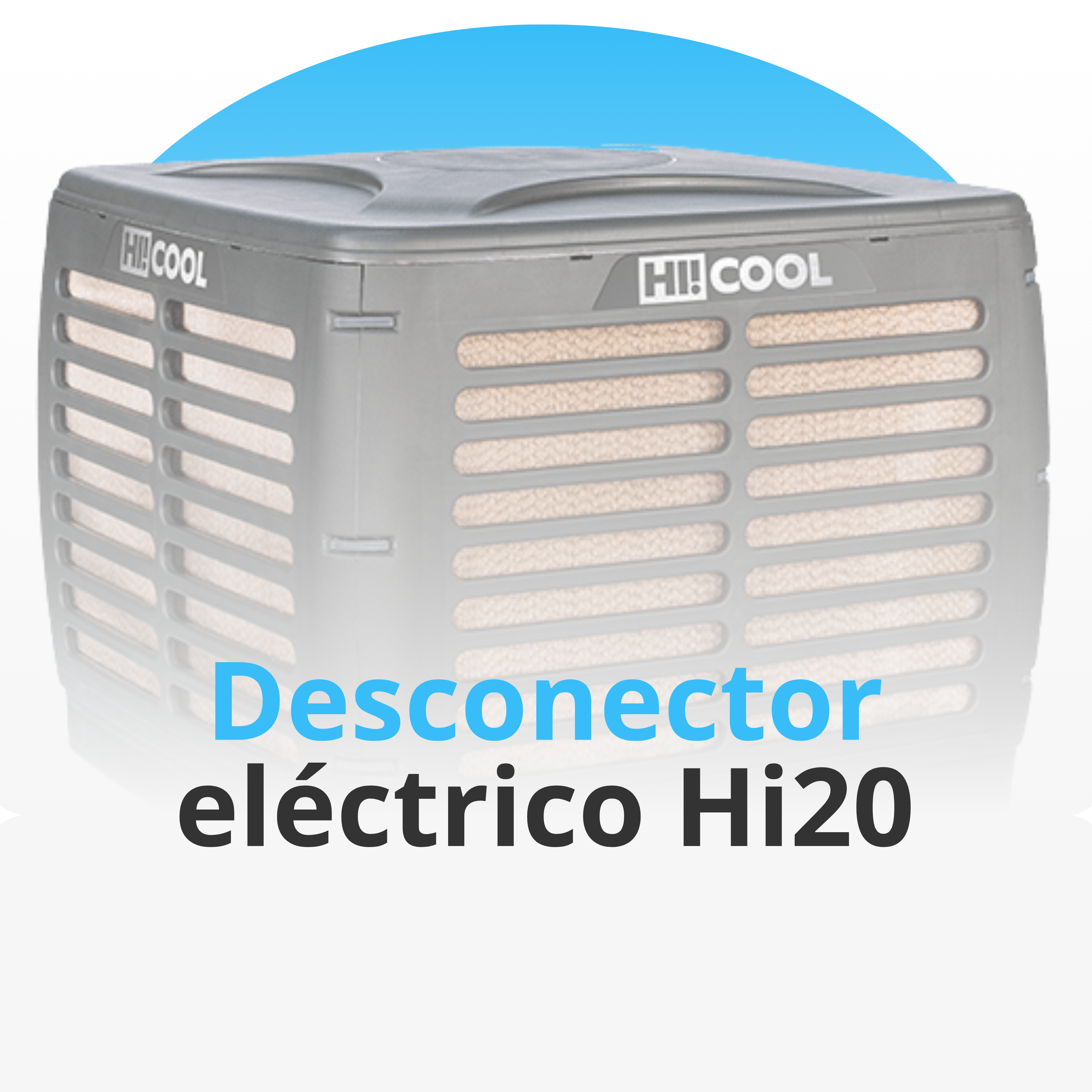 Desconector Eléctrico HI20